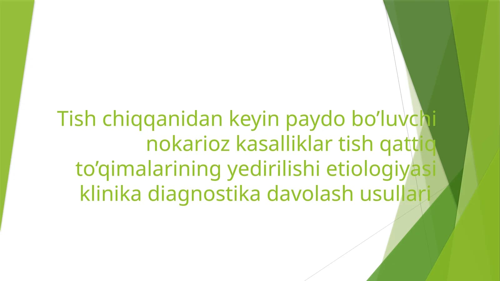 Tishchiqqanidankeyinpaydobo’luvchinokariozkasalliklar