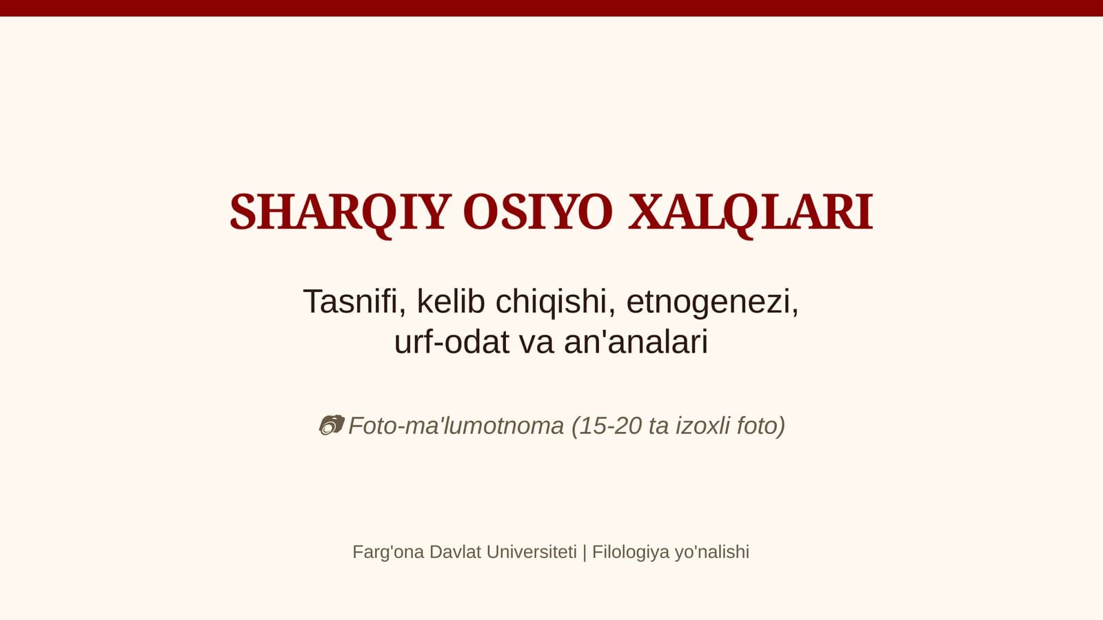 SHARQIY OSIYO XALQLARI foto malumotnoma.