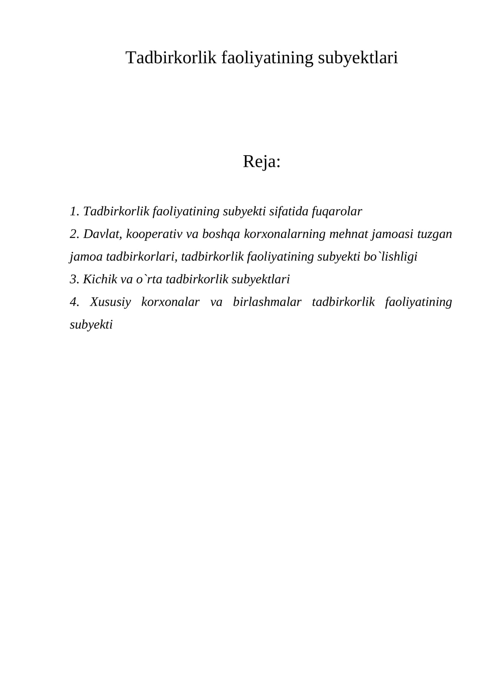 Tadbirkorlik faoliyatining subyektlari
