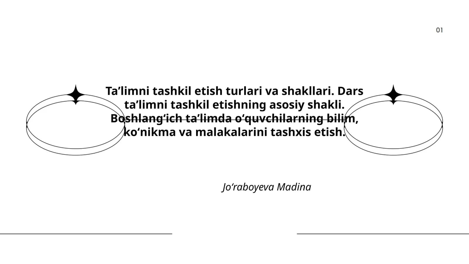 Taʼlimni tashkil etish turlari va shakllari