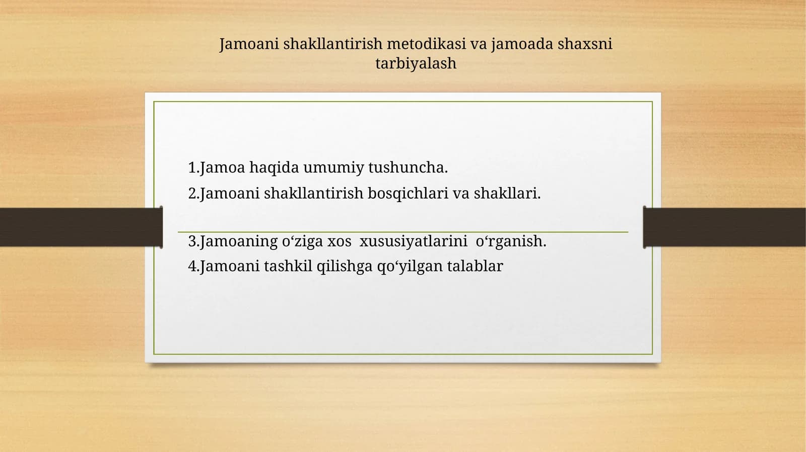 Jamoani shakllantirish metodikasi va jamoada shaxsni tarbiyalash