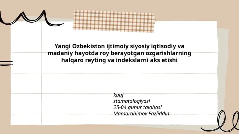 Yangi Ozbekiston ijtimoiy siyosiy iqtisodiy va madaniy hayotda roy berayotgan ozgarishlarning halqaro reyting va indekslarni aks etishi