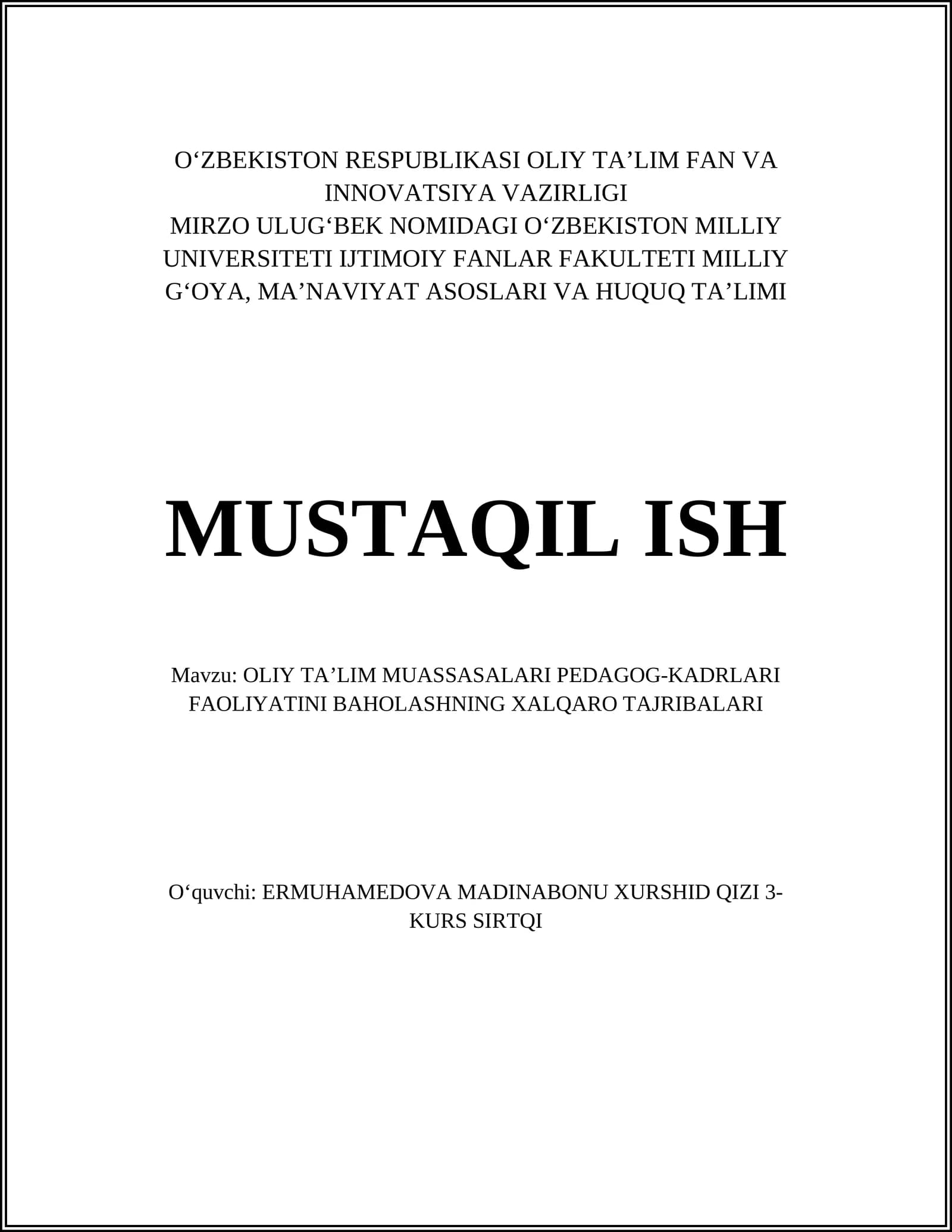 OLIY TA’LIM MUASSASALARI PEDAGOG-KADRLARI FAOLIYATINI BAHOLASHNING XALQARO TAJRIBALARI