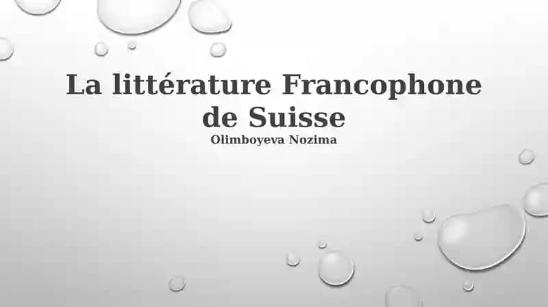 La littérature Francophone de Suisse