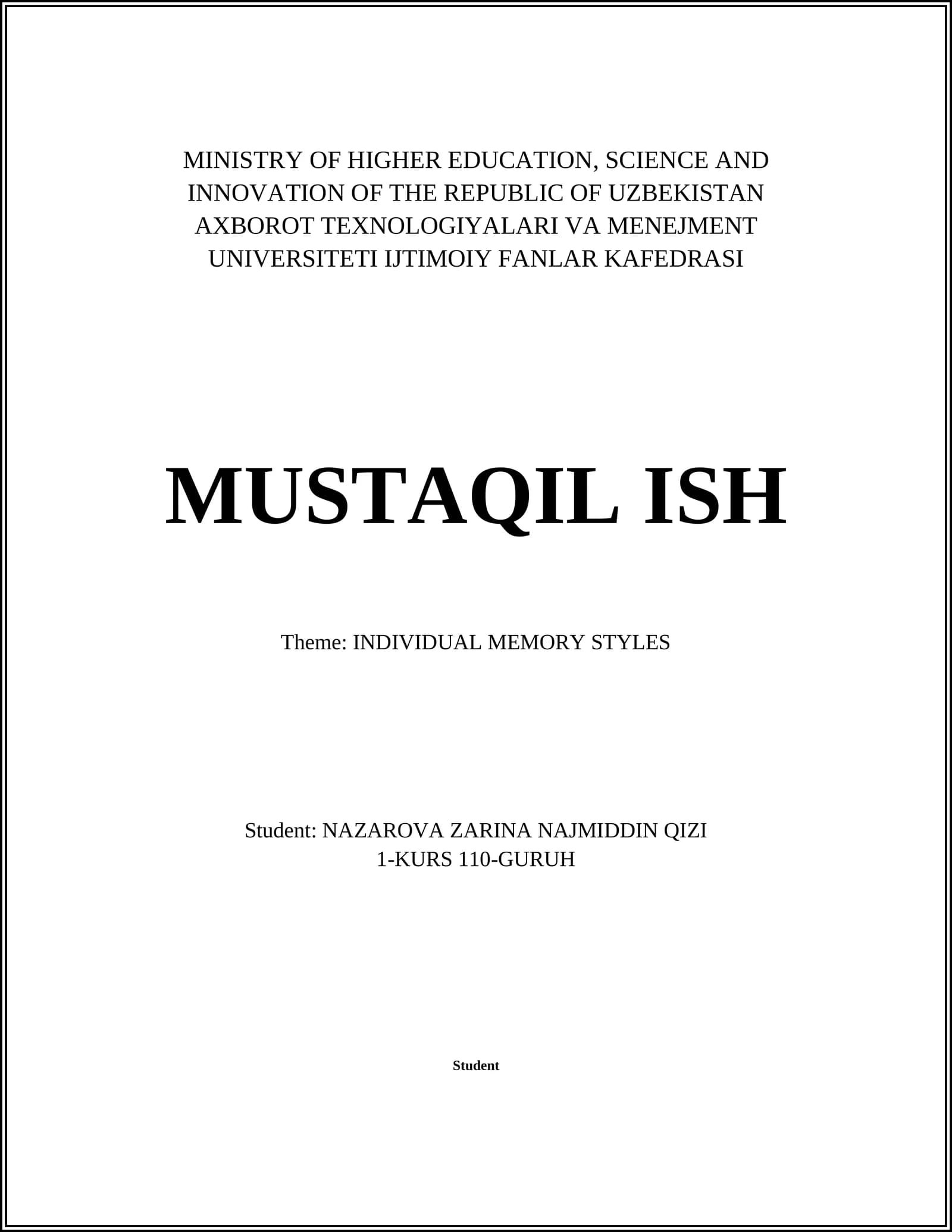MUSTAQIL ISH: INDIVIDUAL MEMORY STYLES