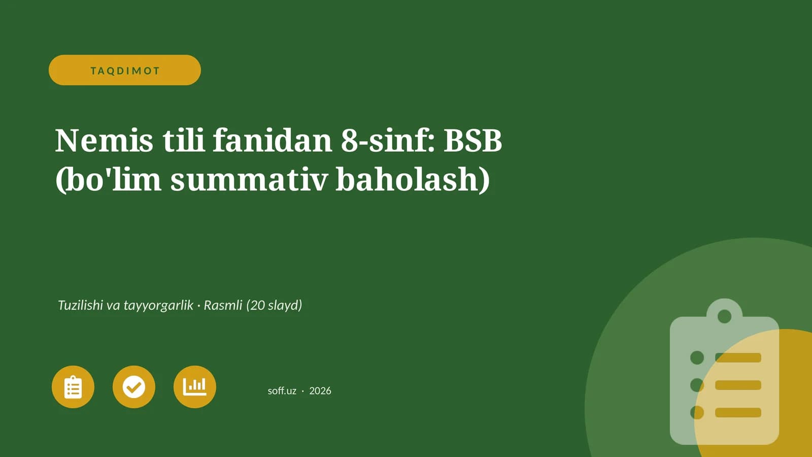 Nemis tili fanidan 8-sinf: BSB (bo'lim summativ baholash)