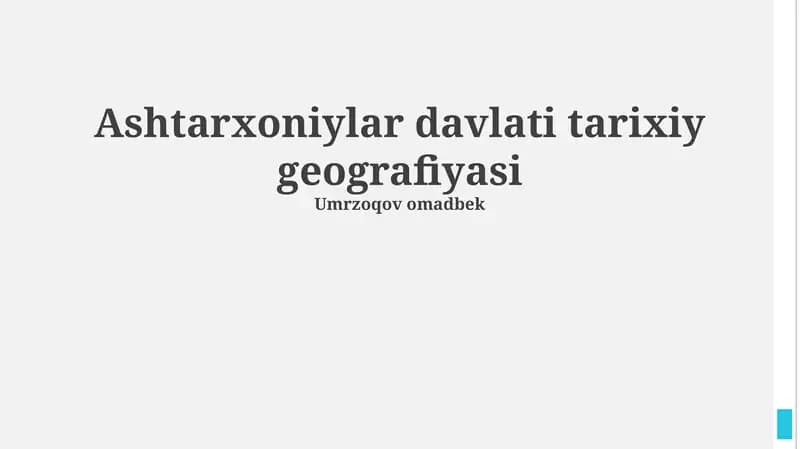 Ashtarxoniylar davlati tarixiy geografiyasi