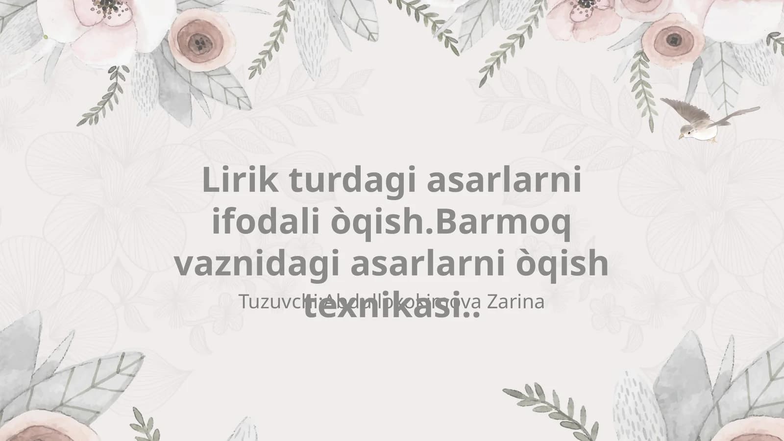 Lirik turdagi asarlarni ifodali òqish.Barmoq vaznidagi asarlarni òqish texnikasi