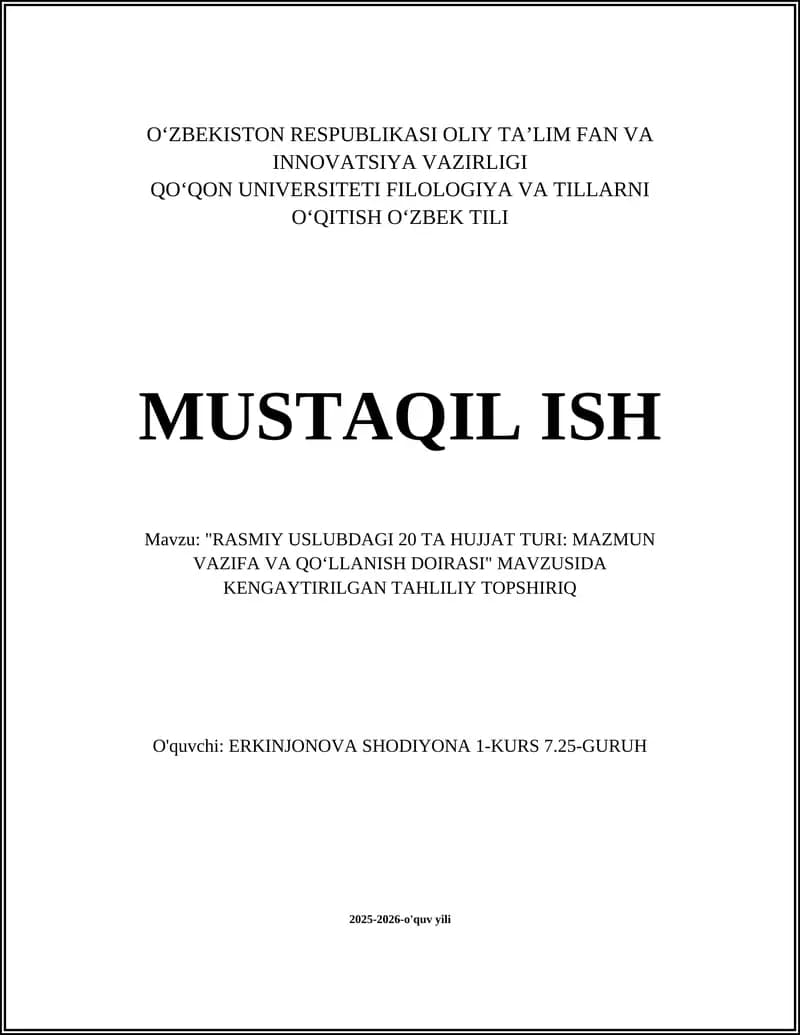 "RASMIY USLUBDAGI 20 TA HUJJAT TURI: MAZMUN VAZIFA VA QOʻLLANISH DOIRASI" MAVZUSIDA KENGAYTIRILGAN TAHLILIY TOPSHIRIQ