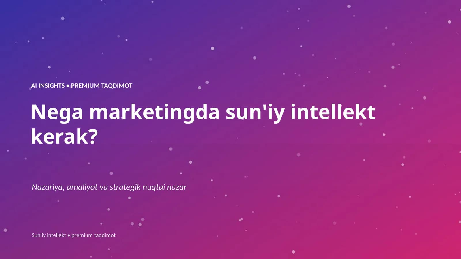 Nega marketingda sun'iy intellekt kerak?
