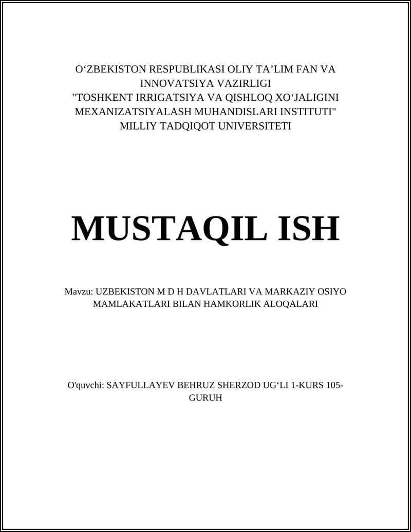 UZBEKISTON M D H DAVLATLARI VA MARKAZIY OSIYO MAMLAKATLARI BILAN HAMKORLIK ALOQALARI