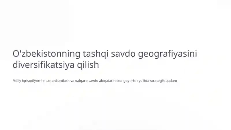 Tashqi Savdo Geografiyasi Diversifikatsiyasi