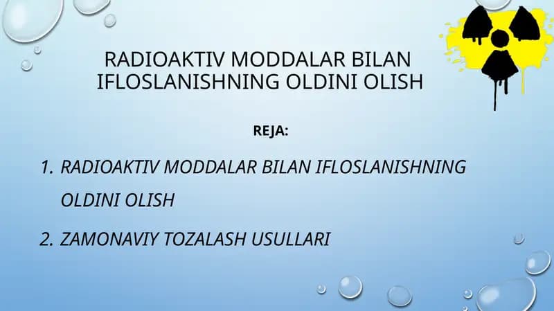 Radioaktiv moddalar bilan ifloslanishning oldini olish