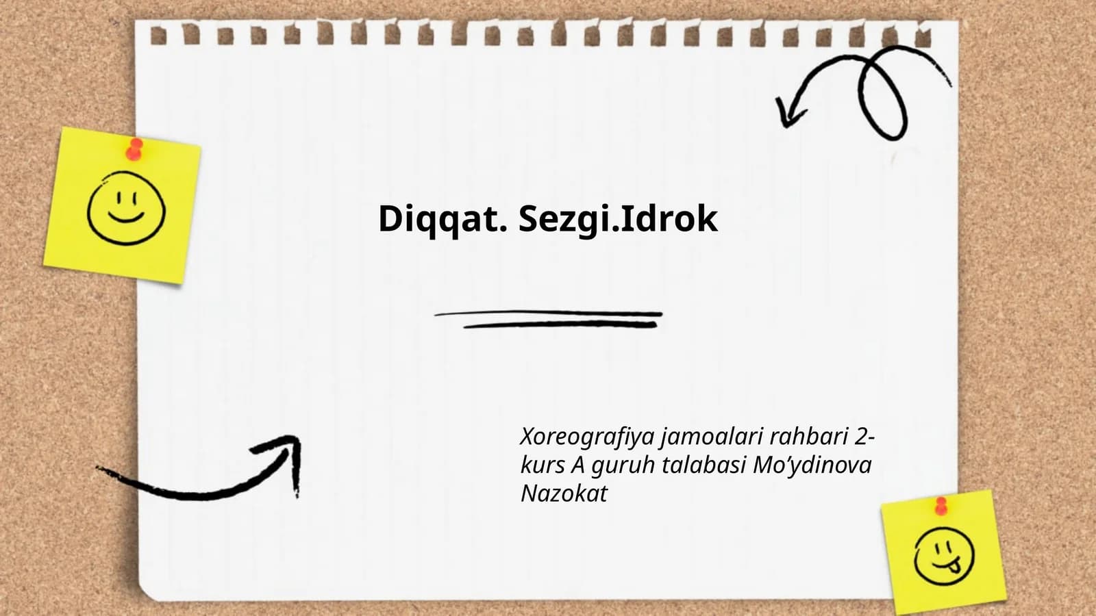 Diqqat. Sezgi.Idrok