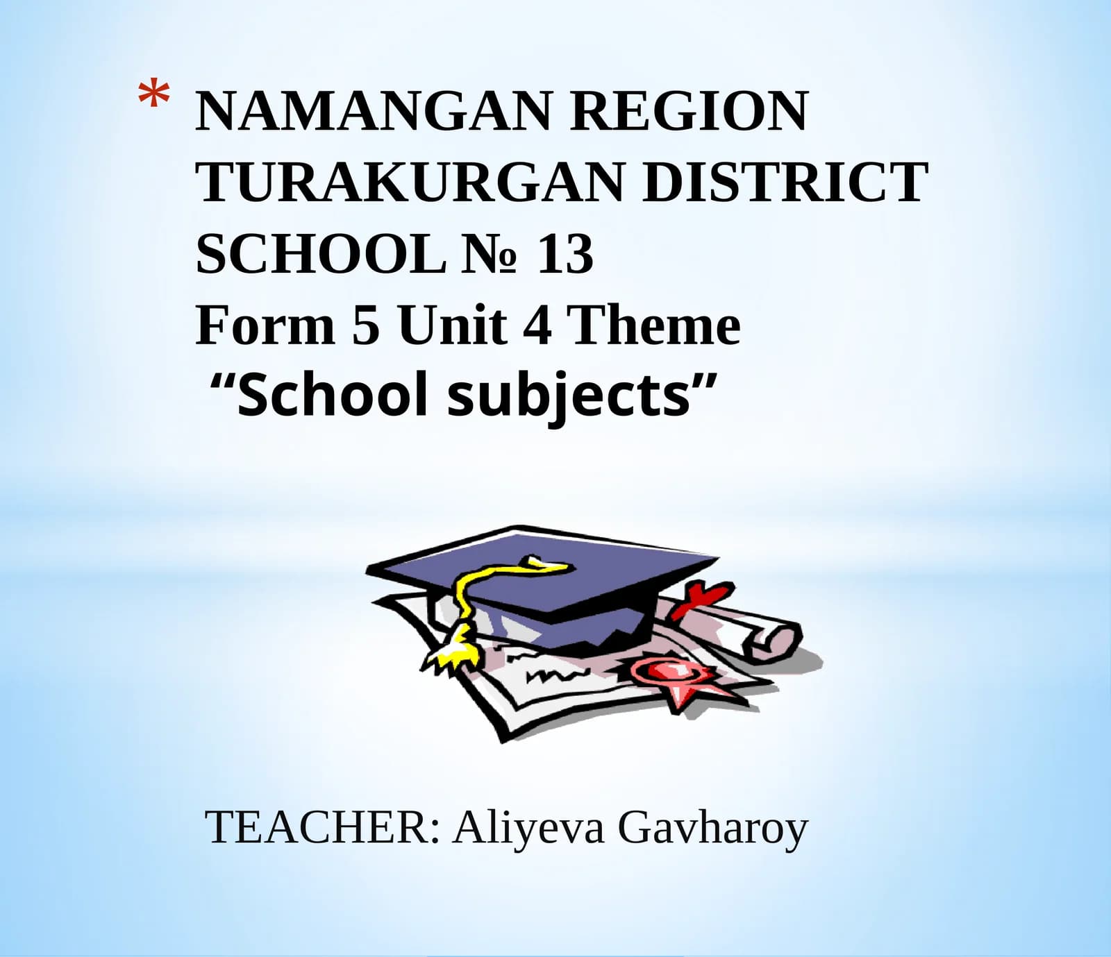 Form5Unit4Theme“School subjects”