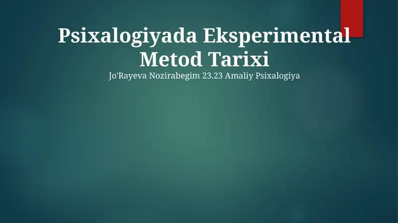 Psixalogiyada Eksperimental Metod Tarixi