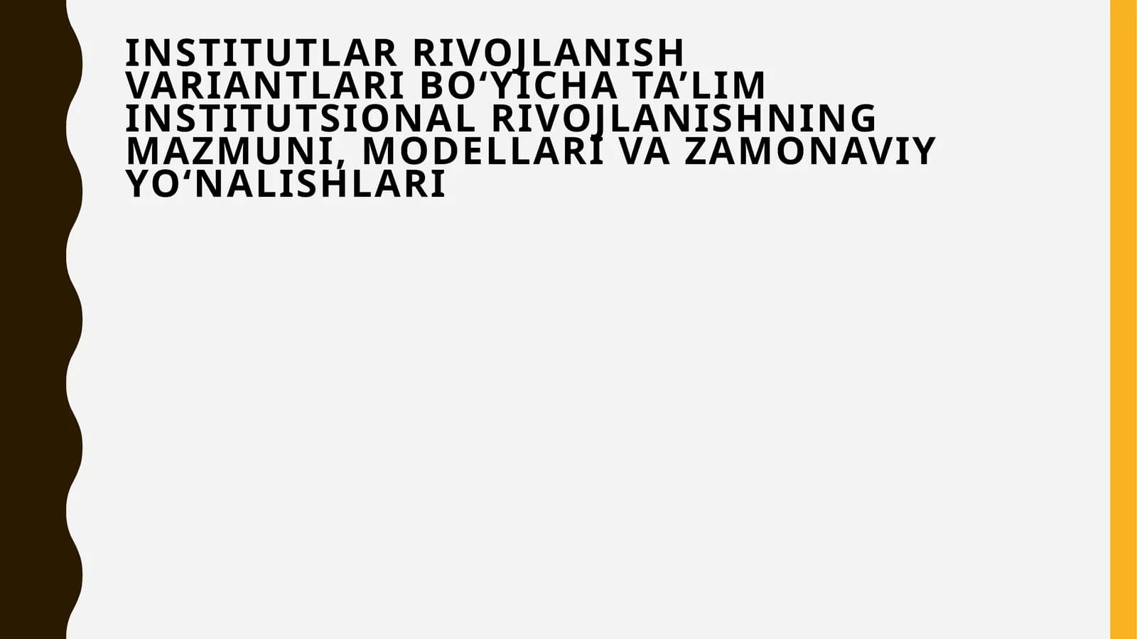 Institutlar Rivojlanishvariantlari