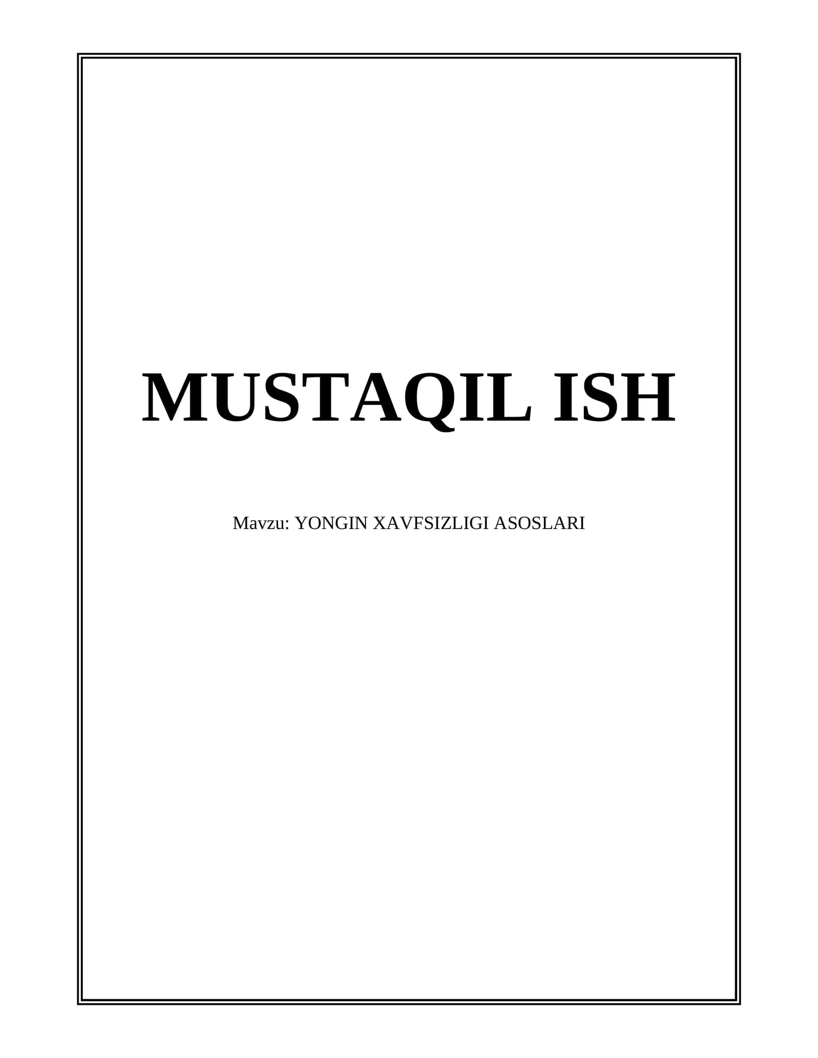 YONGIN XAVFSIZLIGI ASOSLARI