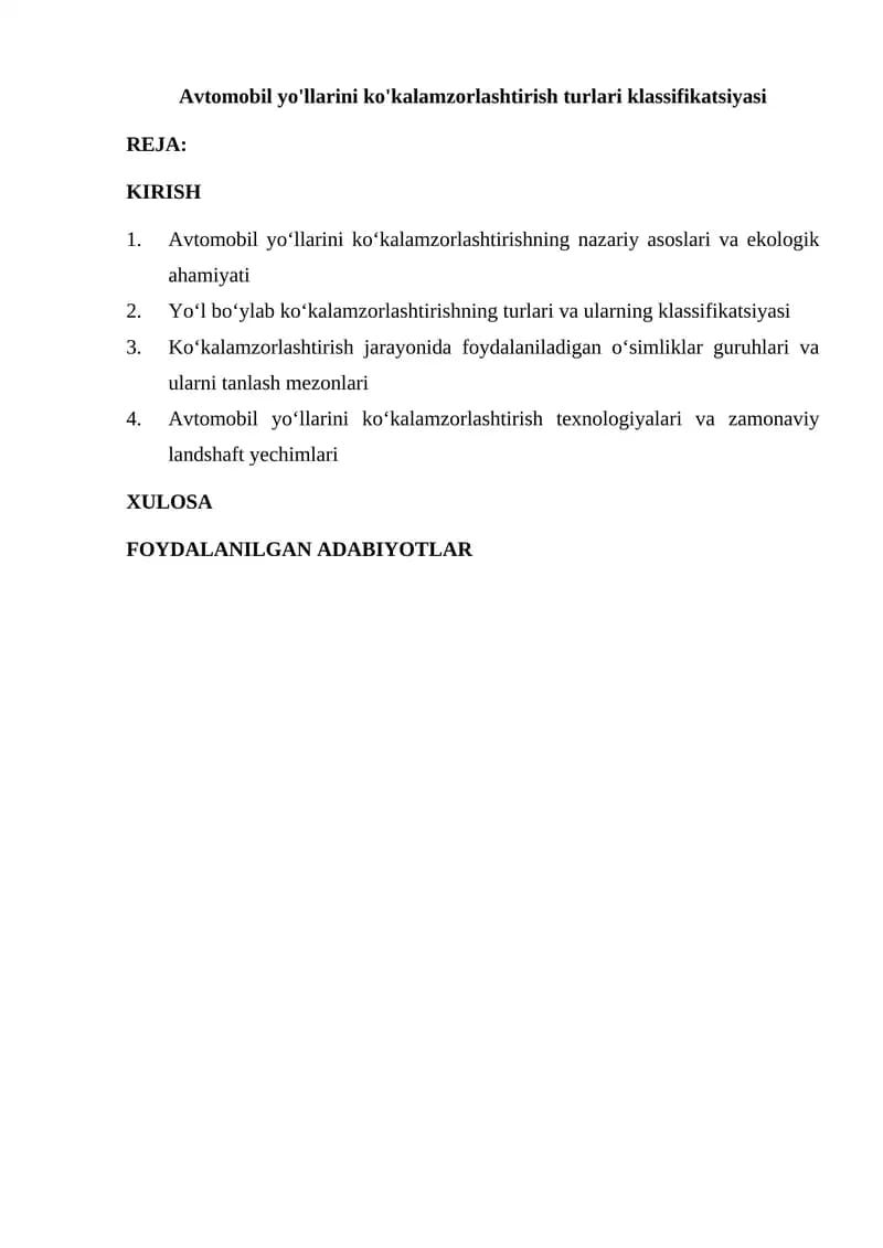 Avtomobil yo'llarini ko'kalamzorlashtirish turlari klassifikatsiyasi