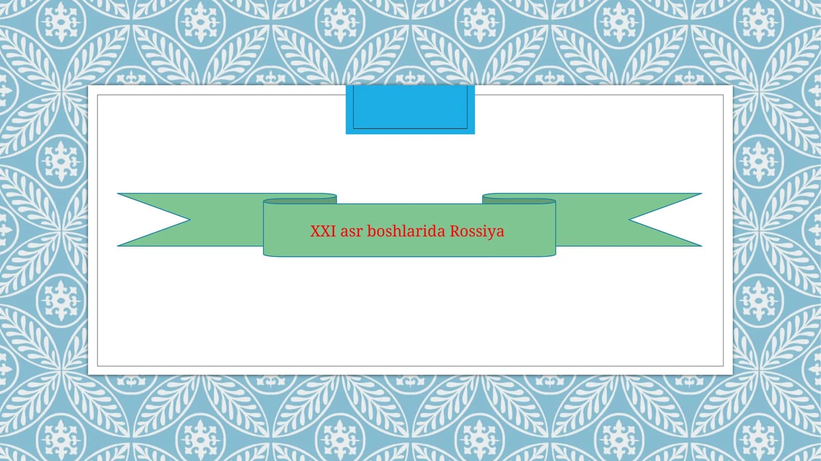 XXI asr boshlarida Rossiya