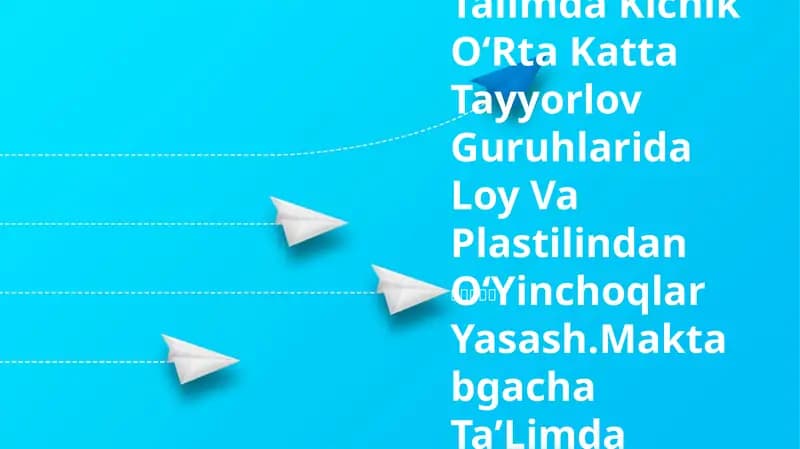 Maktabgacha Talimda Kichik OʻRta Katta Tayyorlov Guruhlarida Loy Va Plastilindan OʻYinchoqlar Yasash