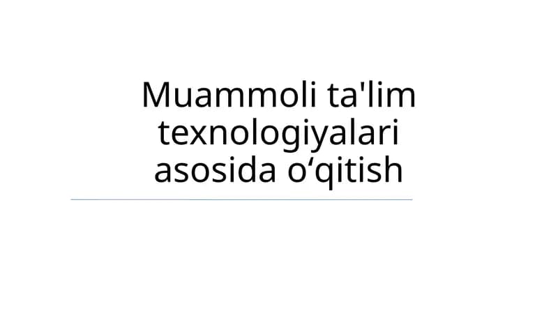 PBLning Asosiy Tamoyillari