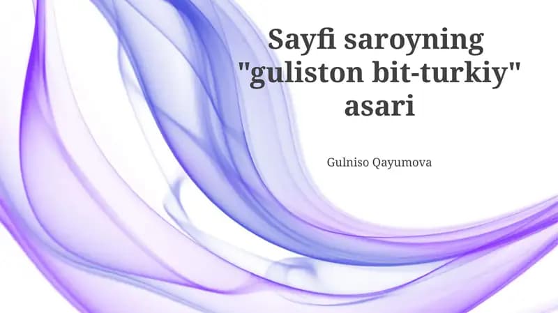Sayfi saroyning "guliston bit-turkiy" asari