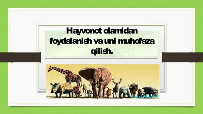 Hayvonot olamidan foydalanish va muhofaza qilish