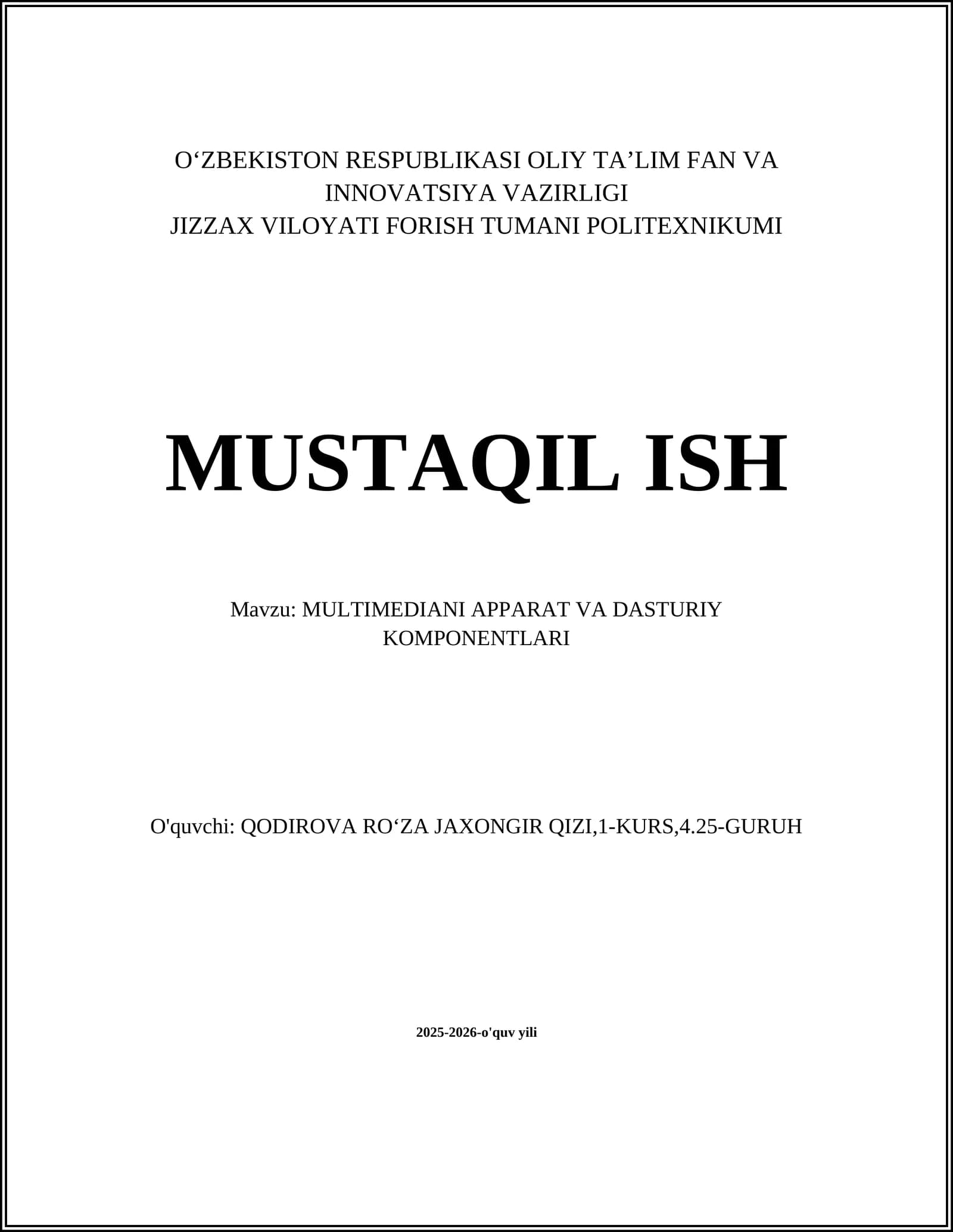 MULTIMEDIANI APPARAT VA DASTURIY KOMPONENTLARI
