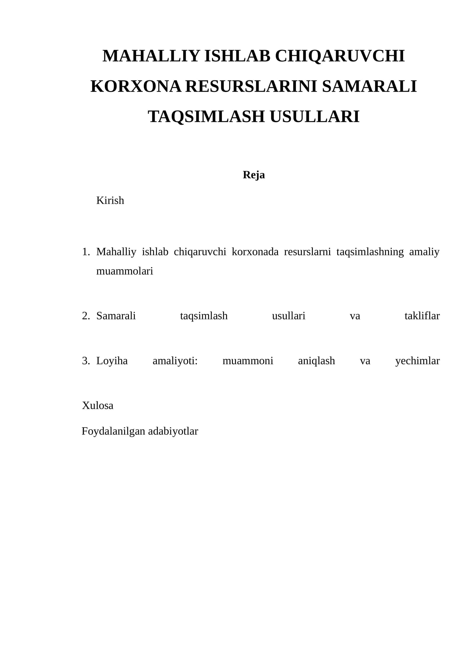 MAHALLIY ISHLAB CHIQARUVCHI KORXONA RESURSLARINI SAMARALI TAQSIMLASH USULLARI