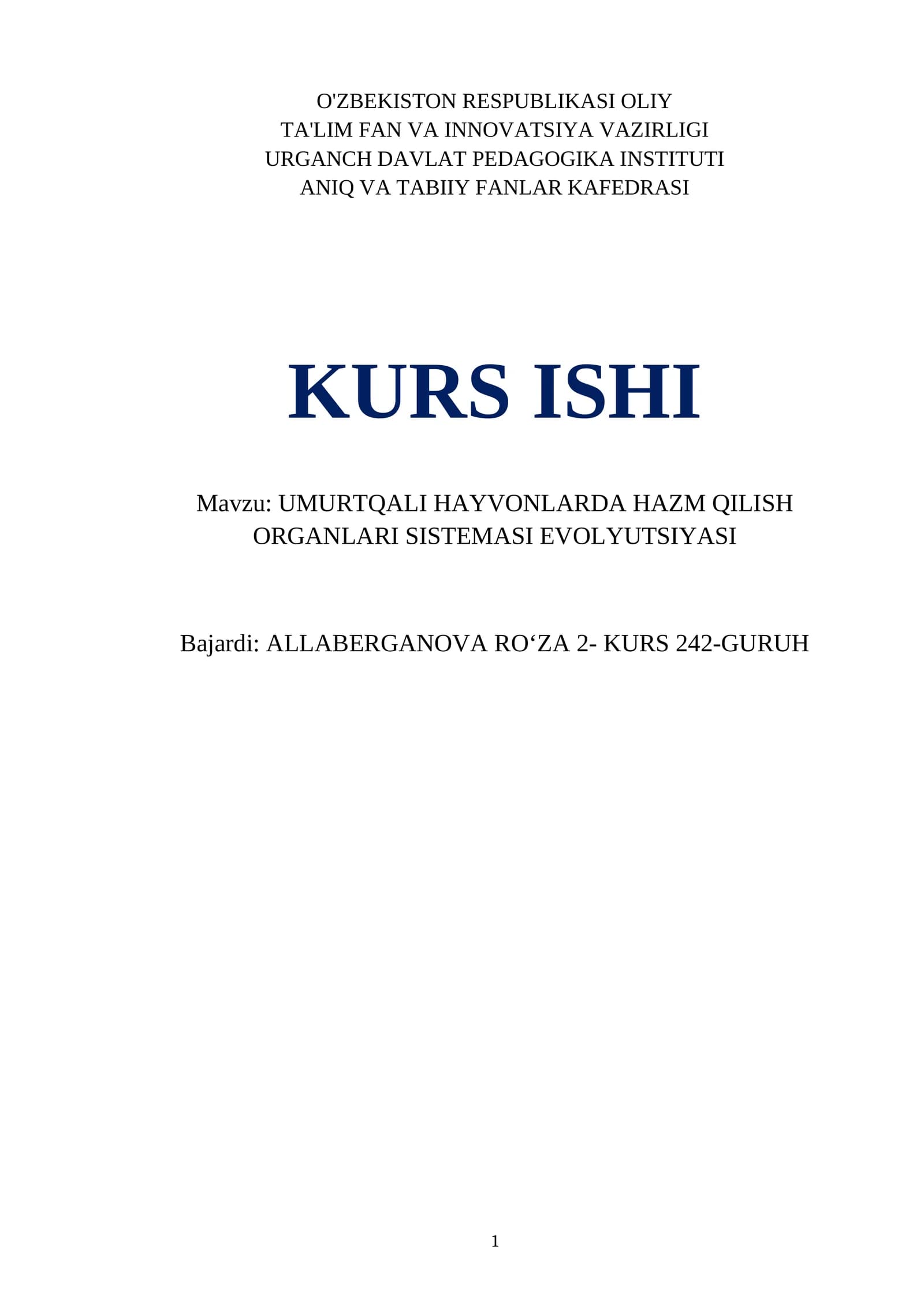 UMURTQALI HAYVONLARDA HAZM QILISH ORGANLARI SISTEMASI EVOLYUTSIYASI