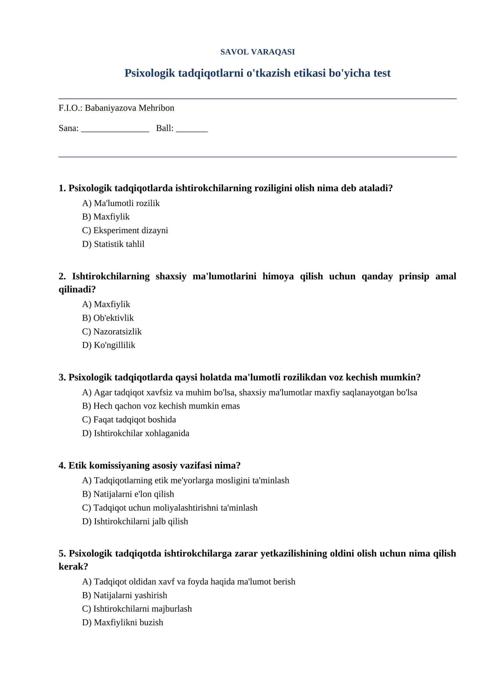 Psixologik tadqiqotlarni o'tkazish etikasi bo'yicha test