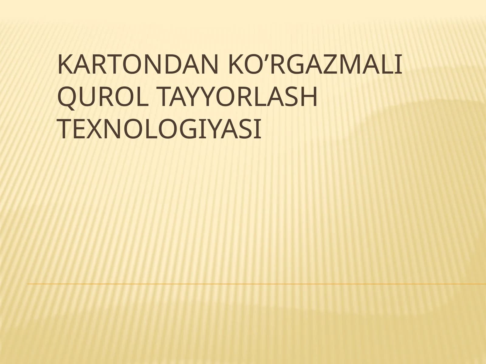 Kartondan ko‘rgazma qurol tayyorlash texnologiyasi