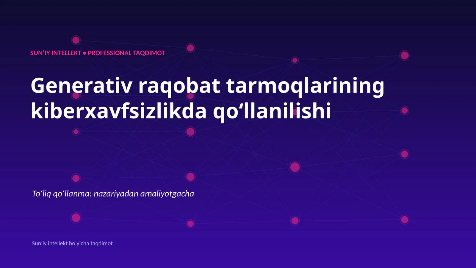 Generativ raqobat tarmoqlarining kiberxavfsizlikda qoʻllanilishi