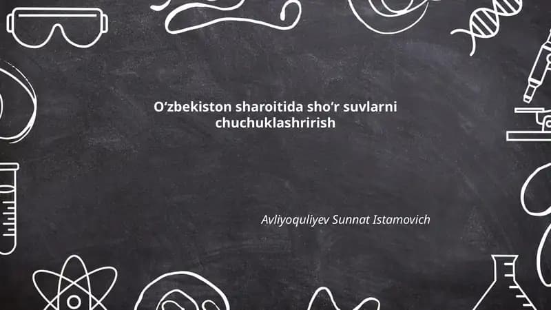 Oʻzbekiston sharoitida shoʻr suvlarni chuchuklashrirish