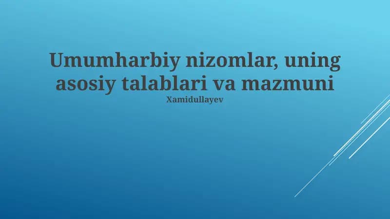 Harbiy Nizomlar, uning asosiy talablari va mazmuni