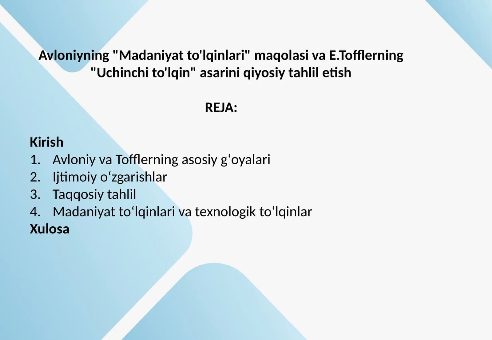 Avloniyning "Madaniyat to'lqinlari" maqolasi va E.Tofflerning "Uchinchi to'lqin" asarini qiyosiy tahlil etish