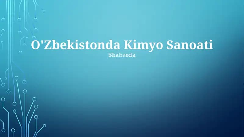 O'Zbekistonda Kimyo Sanoati