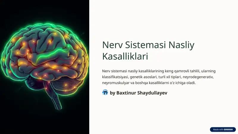 Nerv sistemasining nasliy kasalliklari.
