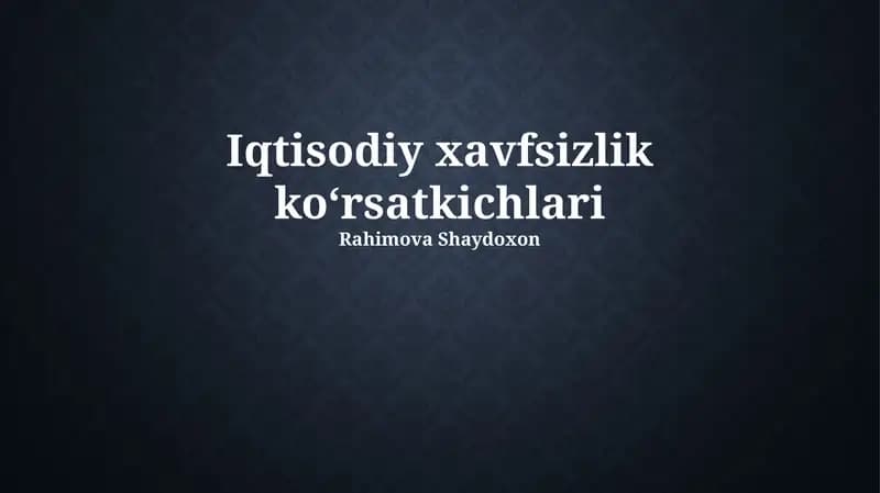 Iqtisodiy xavfsizlik koʻrsatkichlari