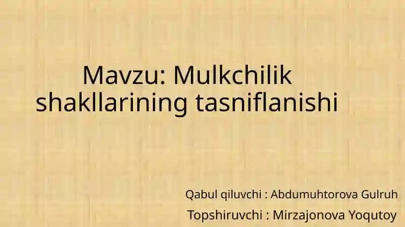 Mulkchilik shakllarining tasniflanishi