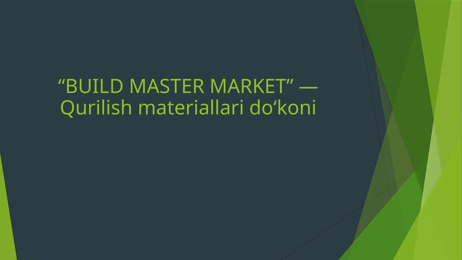 BUILD MASTER MARKET