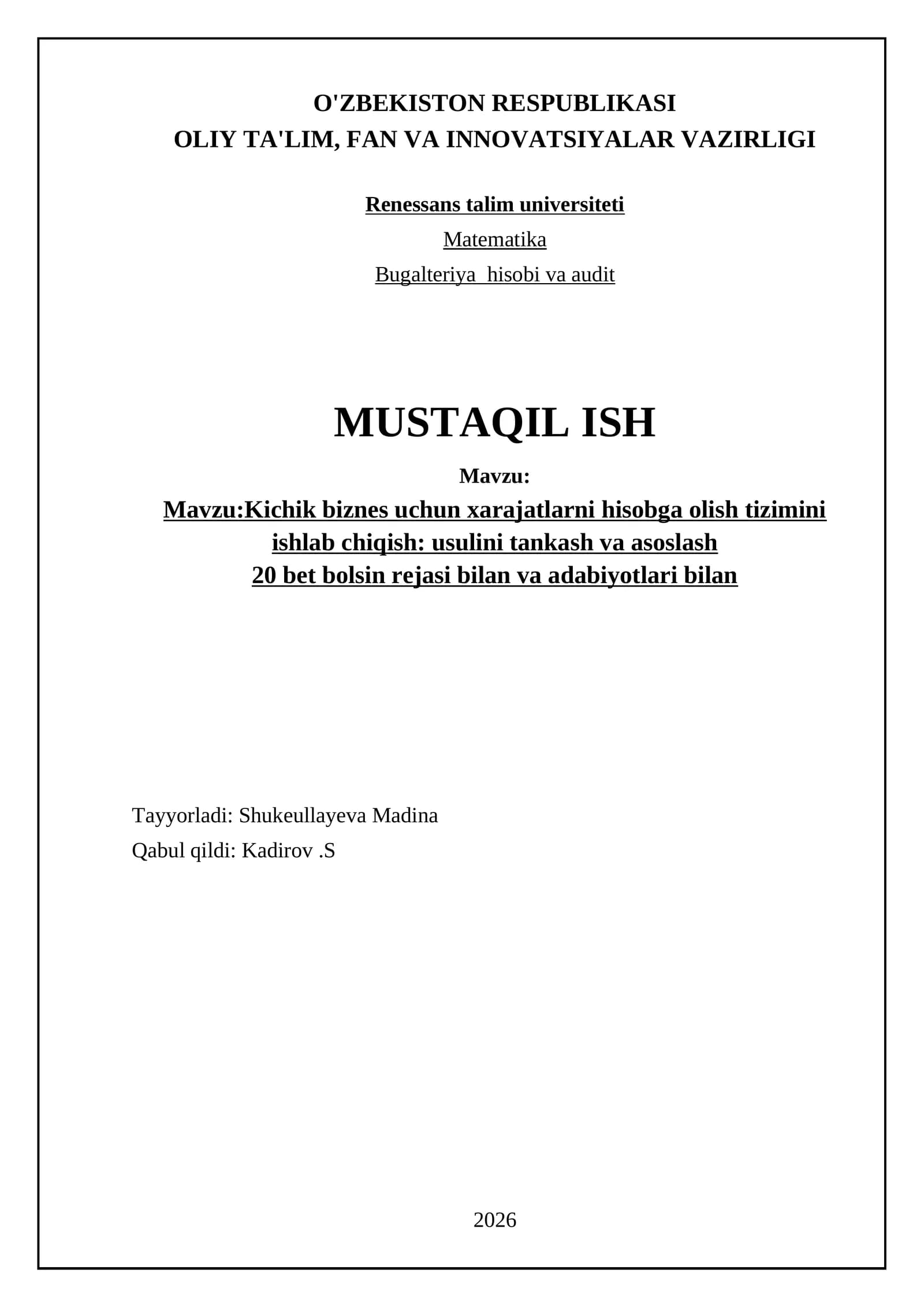 Kichik biznes uchun xarajatlarni hisobga olish tizimini ishlab chiqish