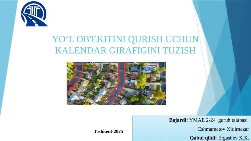 YOʻLOB'EKITINI QURISH UCHUN KALENDAR GIRAFIGINI TUZISH