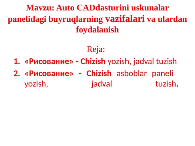 AutoCAD Dasturini Uskunalar Paneli