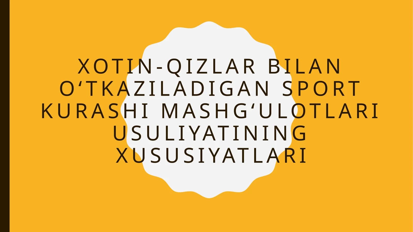 Xotin-qizlar bilan o‘tkaziladigan sport kurashimashg‘ulotlari usuliyati