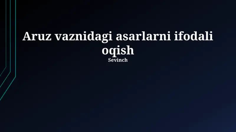 Aruz vaznidagi asarlarni ifodali oqish
