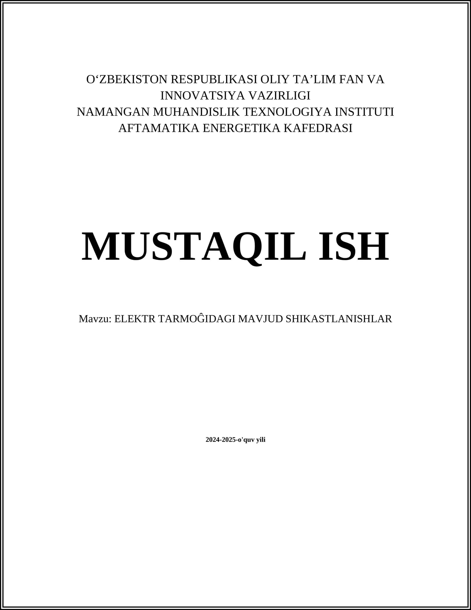 ELEKTR TARMOĜIDAGI MAVJUD SHIKASTLANISHLAR