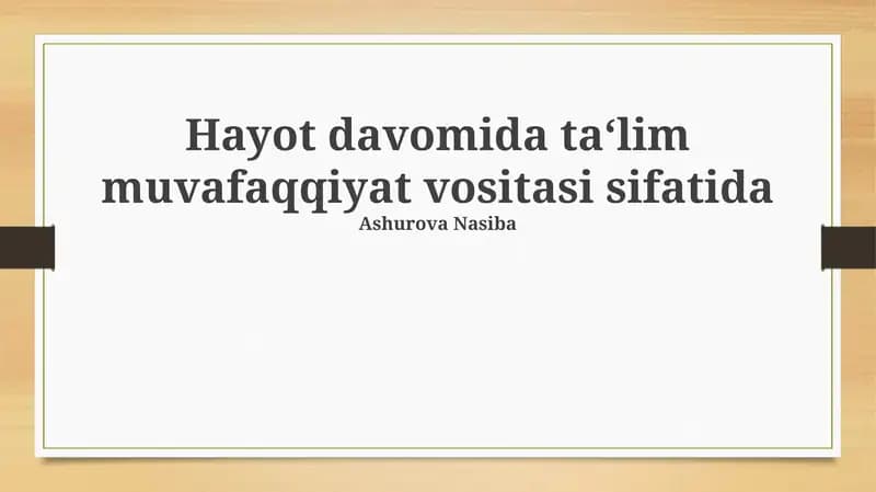 Umr bo'yi o'qishning mohiyati va afzalliklari