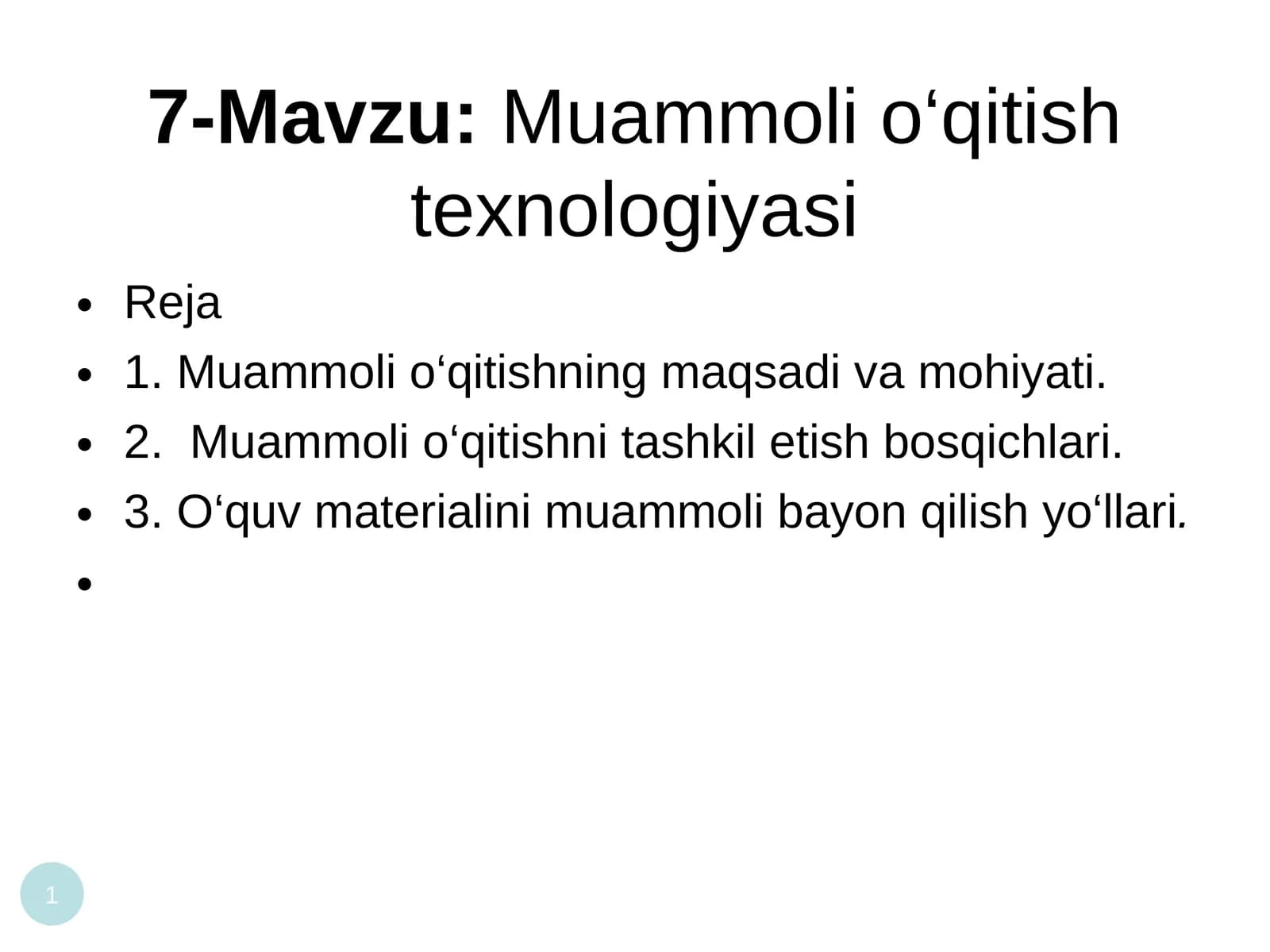 Muammoli o‘qitish texnologiyasi